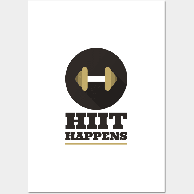 HIIT Happens Wall Art by kendesigned